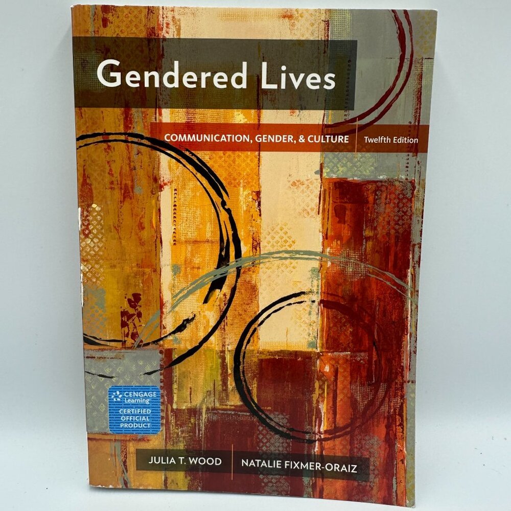 Gendered Lives Communication Gender & Culture Julia T Wood 2017 Paperback 12th E